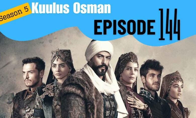 Kurulus Osman Season 5 Bolum 144 With Urdu Subtitles