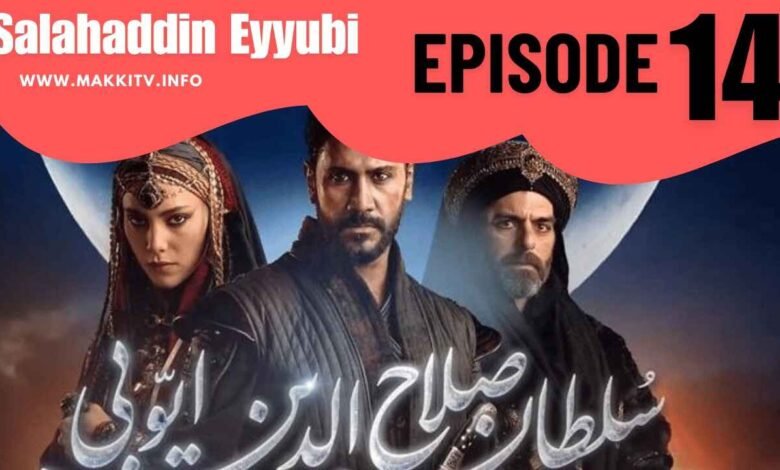 Selahaddin Eyyubi Season 1 Bolum 14 In Urdu Subtitles