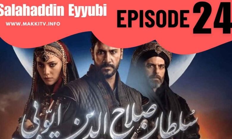 Selahaddin Eyyubi Season 1 Bolum 24 In Urdu Subtitles
