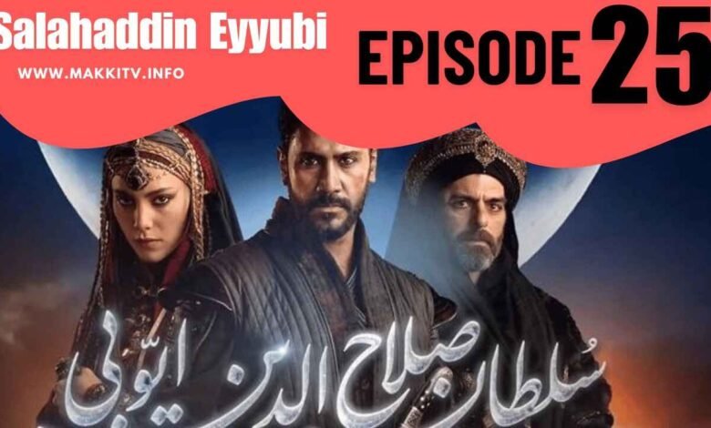Selahaddin Eyyubi Season 1 Bolum 25 In Urdu Subtitles