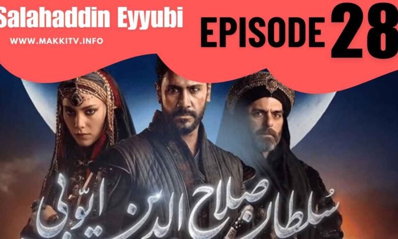 Selahaddin Eyyubi Season 1 Episode 28 In Urdu Subtitles